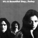 It's a Beautiful Day : Today